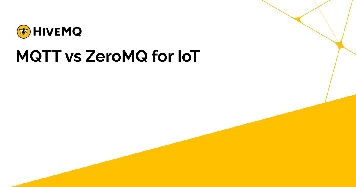 MQTT vs ZeroMQ for IoT