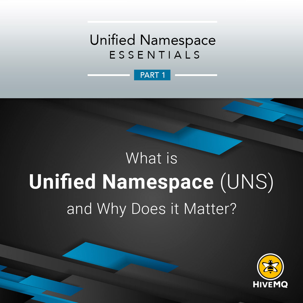 What Is Unified Namespace (UNS) And Why Does It Matter?