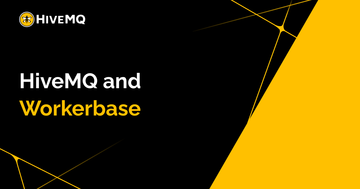 HiveMQ and Workerbase Partnership