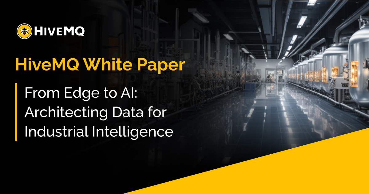 From Edge to AI: Architecting Data for Industrial Intelligence