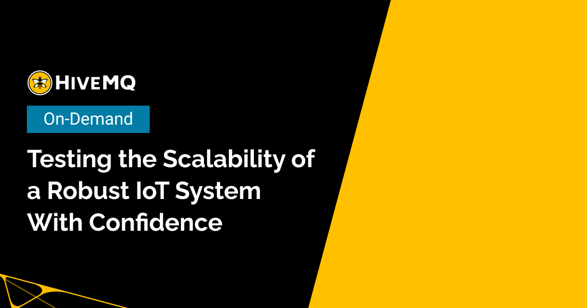 Testing the Scalability of a Robust IoT System With Confidence