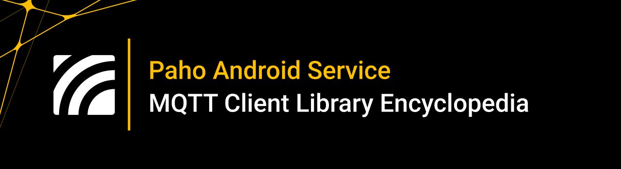 Paho Android Service - MQTT Client Library