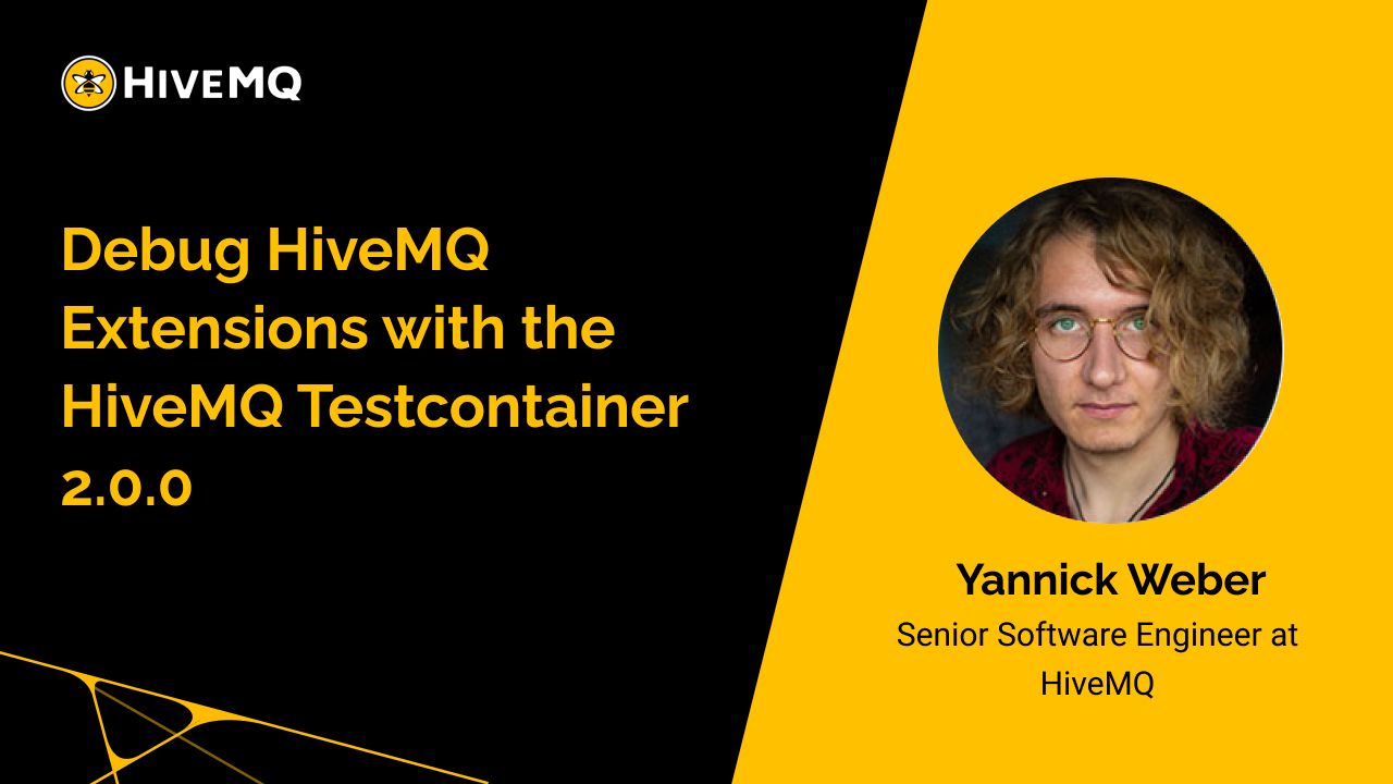 Debug HiveMQ Extensions with the HiveMQ Testcontainer 2.0.0