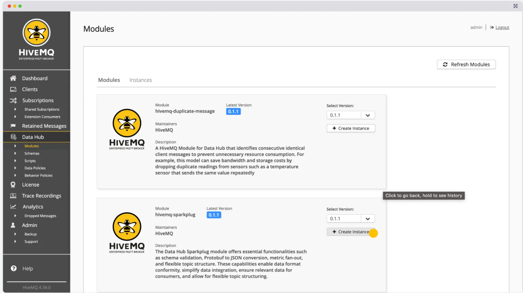 Create an instance by clicking on the + Create instance button under hivemq-sparkplug to configure the Module