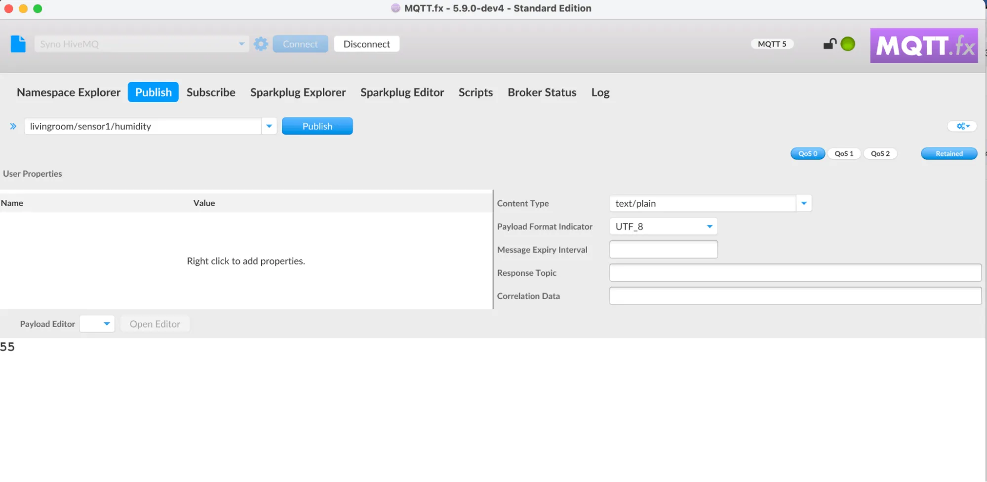 Click on the Publish tab and add a payload message. For this demo, we used a text-based payload called ‘55’ and select “Retained”